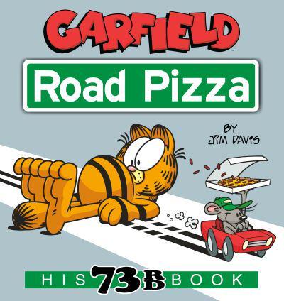 Garfield Road Pizza His 73rd Book