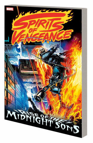 SPIRITS OF VENGEANCE: RISE OF THE MIDNIGHT SONS TP