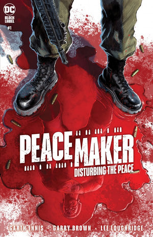 Peacemaker: Disturbing the Peace #1