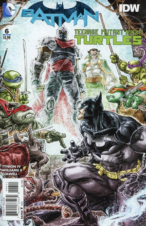 Batman / Teenage Mutant Ninja Turtles #6