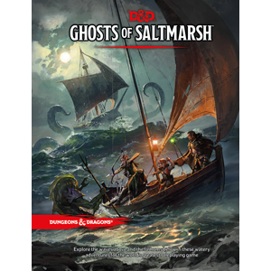 Dungeons and Dragons RPG: Ghosts of Saltmarsh HC - (D&D) (Hardcover)