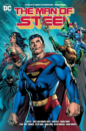 THE MAN OF STEEL (BRIAN MICHAEL BENDIS) HARDCOVER COLLECTION
