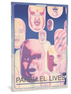 Parallel Lives  (OLIVIER SCHRAUWEN) TP Fantagraphics