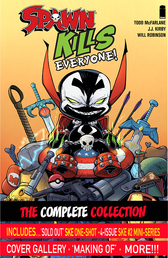 SPAWN KILLS EVERYONE: THE COMPLETE COLLECTION VOL. 1 TP