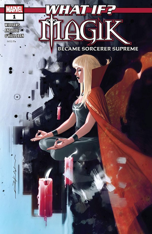 WHAT IF? MAGIK Became the Sorcerer Supreme?  #1 Main Cover