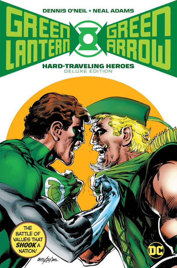 GREEN LANTERN / GREEN ARROW : HARD TRAVELING HEROES DELUXE EDITION HC