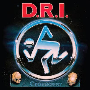 D.R.I.: CROSSOVER: MILLENIUM EDITION LP (Sealed, Current Pressing) Record