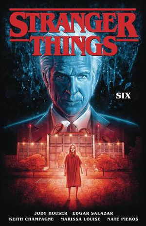 STRANGER THINGS : SIX (TRADE PAPERBACK COLLECTION)