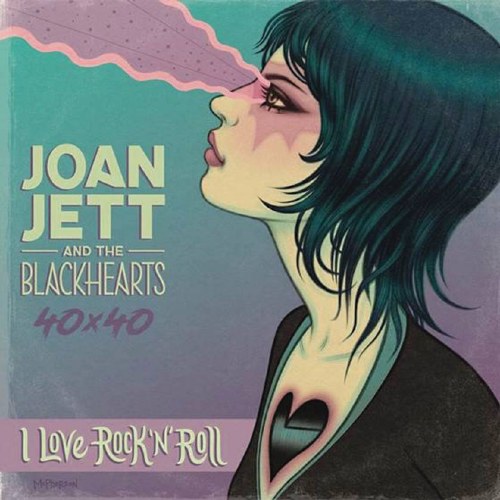 Joan Jett And The Blackhearts 40X40 I Love Rock-N-Roll TP