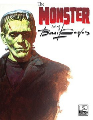 The Basil Gogos Monster Art Book (Softcover) by Linda Touby