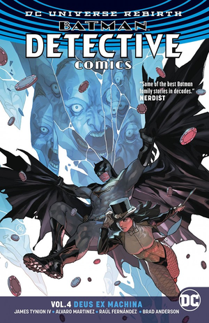 Batman: Detective Comics Vol. 4: Deus Ex Machina TP