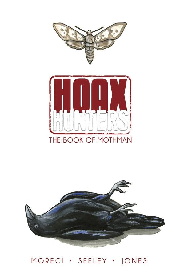 HOAX HUNTERS VOL. 3: BOOK OF MOTHMAN TP