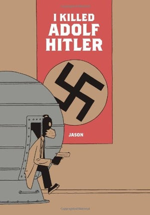 I Killed Adolf Hitler HC (Jason)