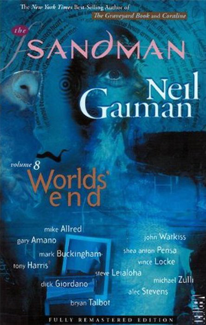 THE SANDMAN VOL. 8: WORLDS' END (3rd Printing)
