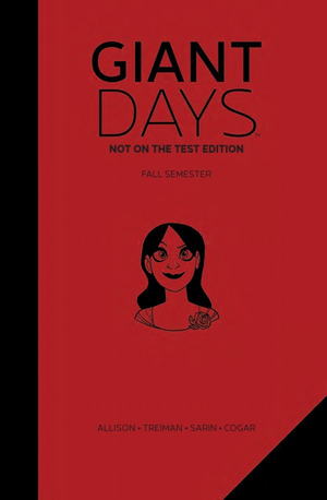 Giant Days: Not on the Test Edition Vol. 1 HC