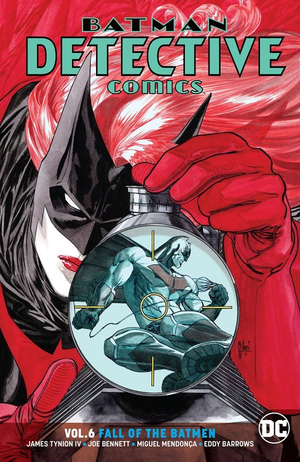 Batman: Detective Comics Vol. 6: Fall of The Batmen TP