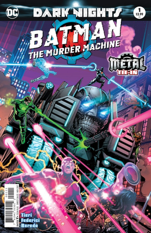Dark Nights : Batman The Murder Machine #1 (Metal Tie-in) Foil Cover First Printing