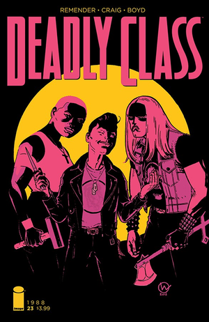 Deadly Class #23 (Rick Remender / Image)