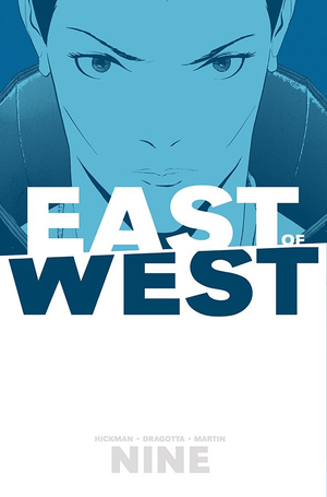 EAST OF WEST VOL. 9 TP