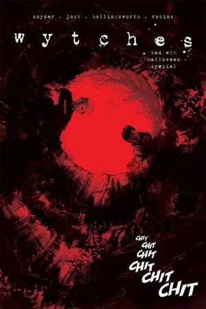 WYTCHES BAD EGG HALLOWEEN SPEC (ONE-SHOT) (MR)