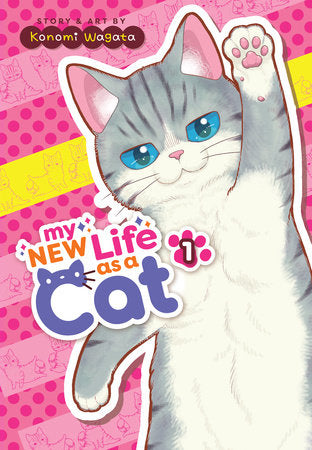 My New Life as a Cat Vol. 1 GN TP