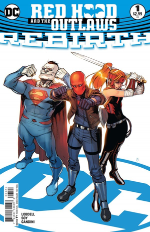 Red Hood and the Outlaws : REBIRTH #1 Variant Cover