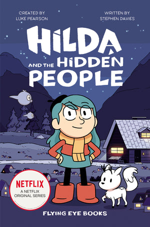 HILDA AND THE HIDDEN PEOPLE (Novel) TP (1st in the Novel Tie In Netflix Series)
