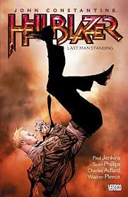 HELLBLAZER VOL. 11: LAST MAN STANDING TP NEW EDITION