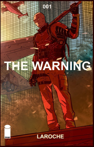 The WARNING #1 (2018 Image Comics)