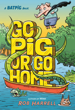 Batpig: Go Pig or Go Home HC