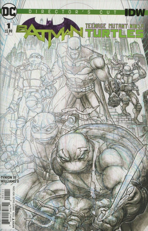 Batman / Teenage Mutant Ninja Turtles #1 Directors Cut Edition