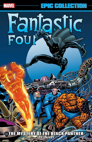 Fantastic Four Epic Collection: The Mystery of the Black Panther TP 2022 Printing