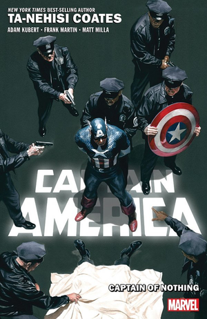 CAPTAIN AMERICA VOL. 2: CAPTAIN OF NOTHING TP (Coates)