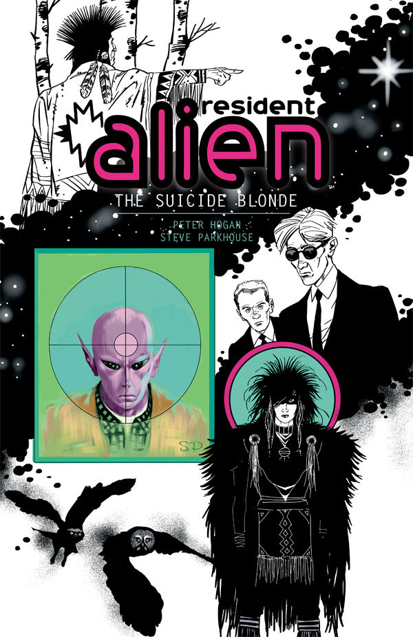 RESIDENT ALIEN VOL. 2: SUCIDE BLONDE TP