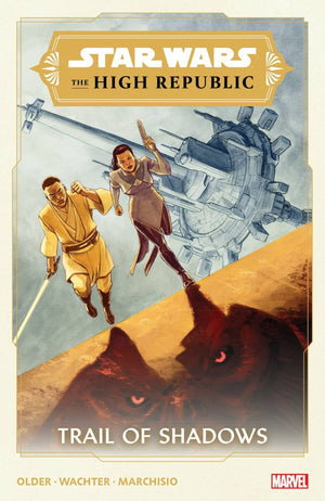 Star Wars: The High Republic - Trail of Shadows TP