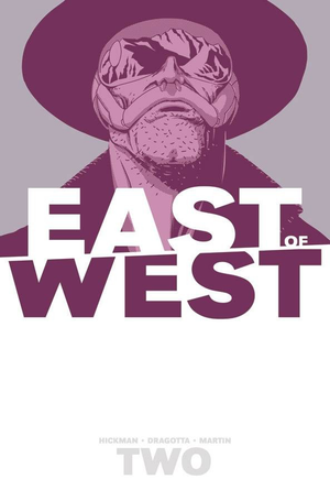 EAST OF WEST VOL. 2: WE ARE ALL ONE TP