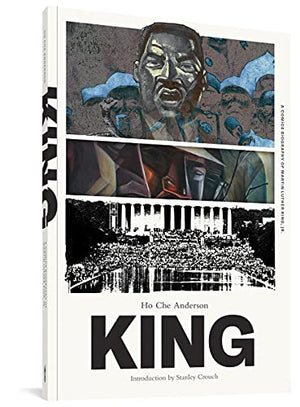 King TP by Ho Che Anderson, Stanley Crouch (Biography of Martin Luther King Jr.)