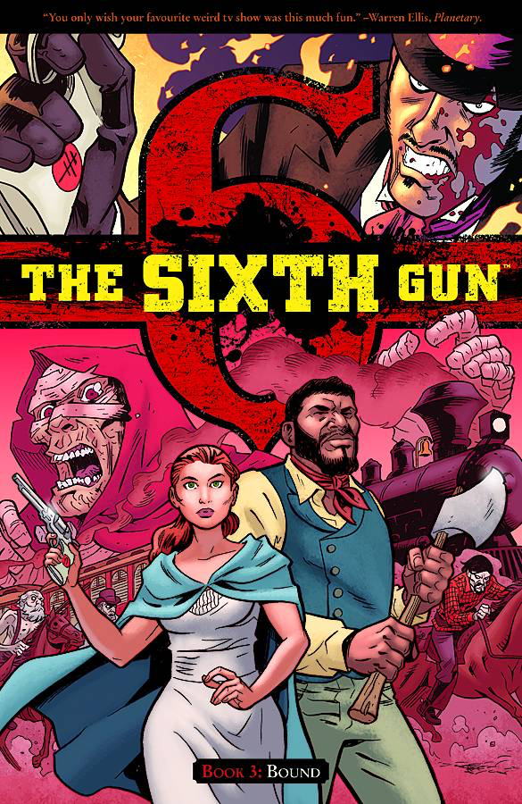 THE SIXTH GUN : Trade Paperback Volume 3
