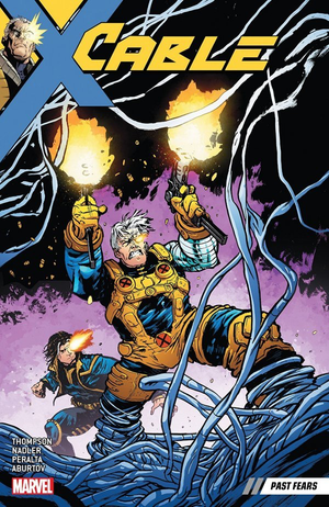 CABLE VOL. 3 PAST FEARS TP