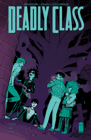 Deadly Class #14  (Rick Remender / Image)