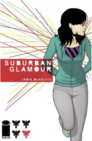 SUBURBAN GLAMOUR : TRADE PAPERBACK VOLUME 1 (Jamie McKelvie)