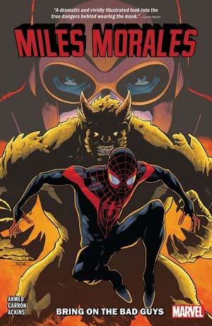 MILES MORALES: SPIDER-MAN VOL. 2: BRING ON THE BAD GUYS TP