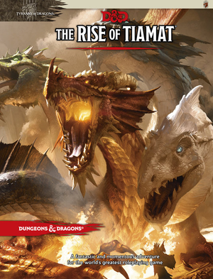 Dungeons & Dragons : RISE OF TIAMAT (Hardcover) D&D RPG Adventure