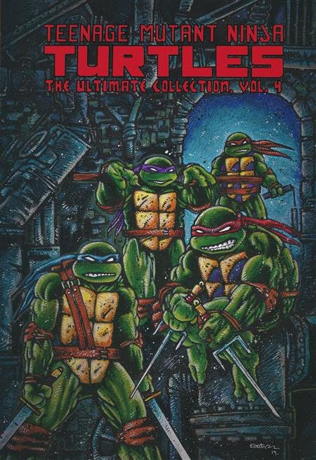 Teenage Mutant Ninja Turtles (TMNT): The Ultimate Collection Vol. 4 TP