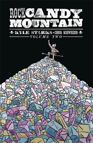 Rock Candy Mountain Vol. 2 TP