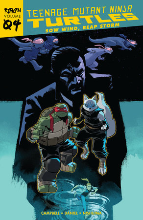 Teenage Mutant Ninja Turtles: Reborn, Vol. 4 – Sow Wind, Reap Storm TP