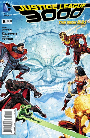 Justice League 3000 #6 (2013 Series)