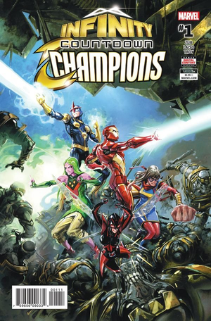 Infinity Countdown : Champions #1 (Infinity War Tie-In)