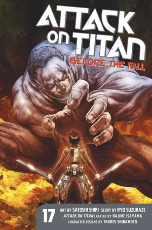 Attack on Titan: Before the Fall Vol. 17