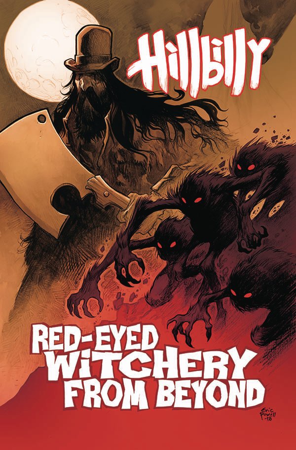 Hillbilly Vol. 4: Red-Eyed Witchery From Beyond TP
